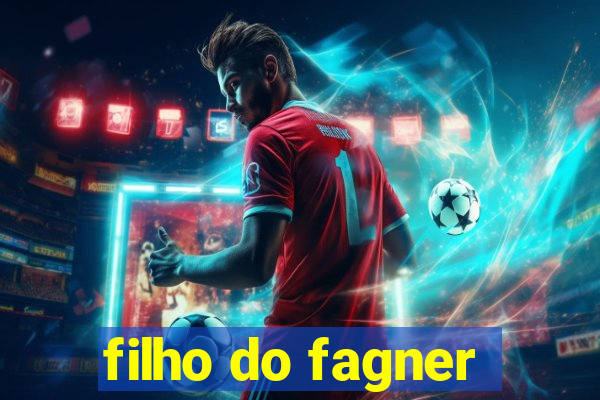 filho do fagner